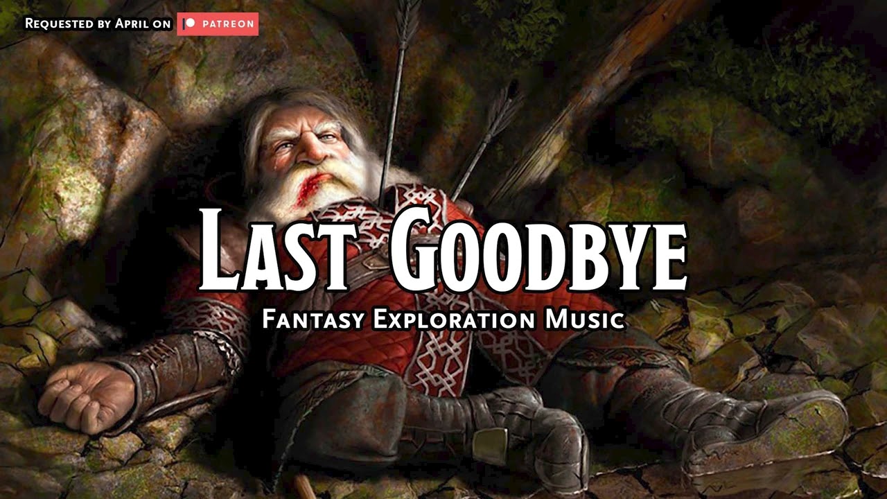 Last Goodbye | D&D/TTRPG Music | 1 Hour - YouTube