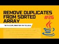 #26 Remove Duplicates From Sorted Array(Java) with explanation in TEULGU