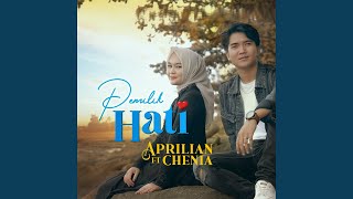 Pemilik Hati (feat. Chenia)