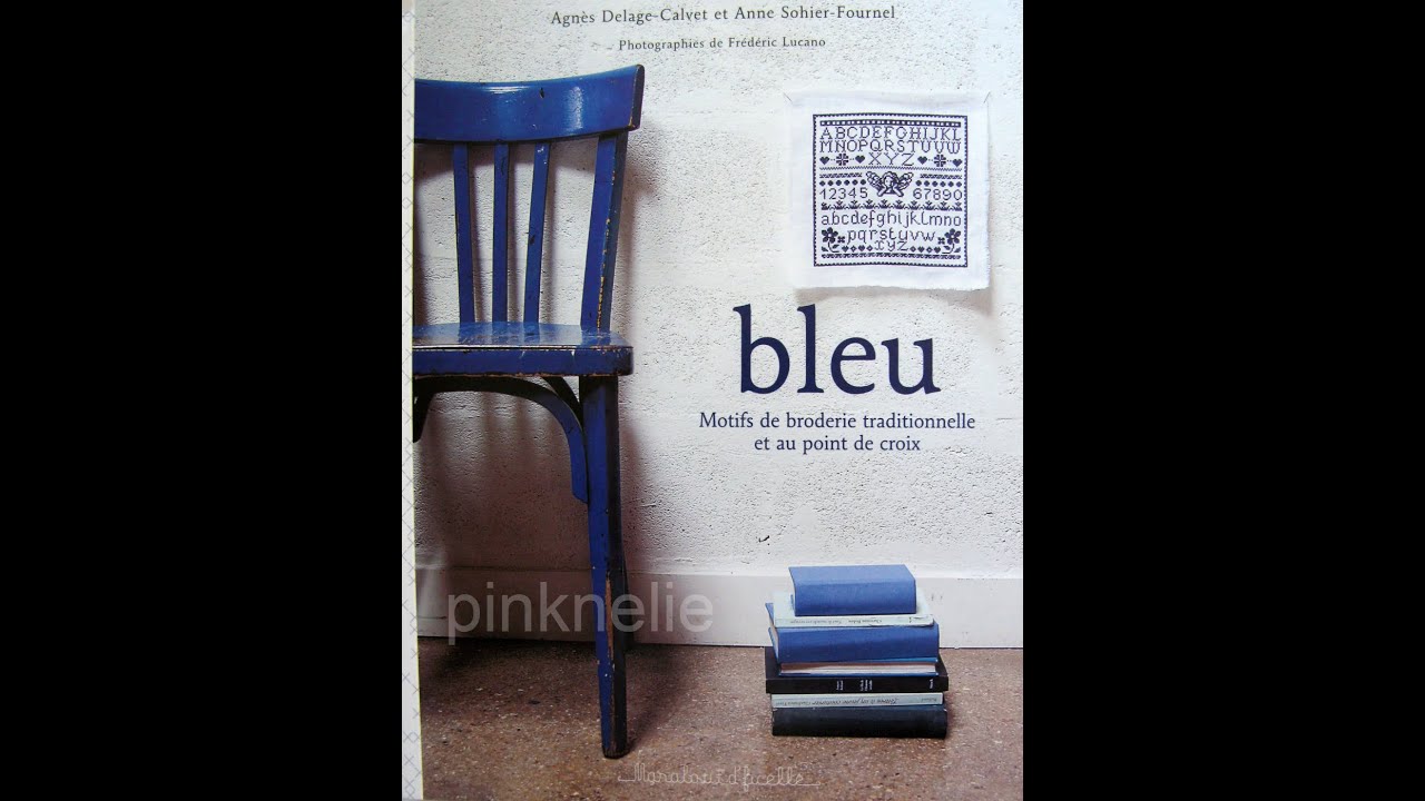 Out of Print - Blue Embroidery Cross Stitch French Pattern Book