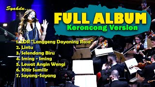 Full Album - LDR 'Langgeng Dayaning Rasa, Lintu || Kumpulan Lagu-Lagu Keroncong Terenak