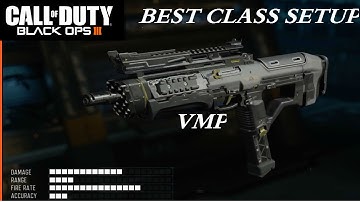 BEST CLASS SETUP VMP!! Black Ops 3
