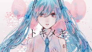 Ria007-トキメキ feat.初音ミク