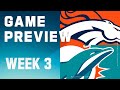 Denver Broncos vs. Miami Dolphins | 2023 Week 3 Game Preview