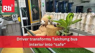 Driver transforms Taichung bus interior into “cafe” | Taiwan News | RTI