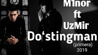 Minor fet Uzmir 2019 - Dostingman/// Минор fet УЗМИР- Достигинам