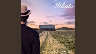 Video thumbnail of "Yölintu - Ne jotka lähtee"