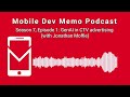 Mobile Dev Memo Podcast, Season 7, Episode 1: GenAI in CTV advertising (with Jonathan Moffie)