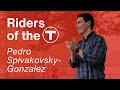 Riders of the T - Pedro Spivakovsky-Gonzalez