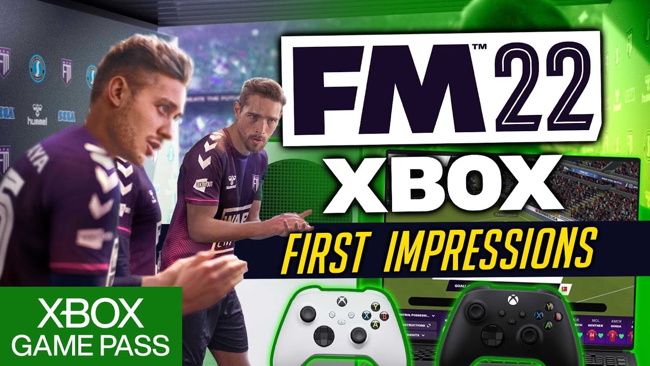 Football Manager 2022 and Football Manager 2022 Xbox Edition Debut