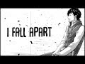 Nightcore  i fall apart hayd  lyrics