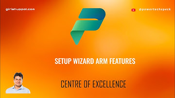 What is Setup Wizard ARM Features app in Power Platform Centre of Excellence Starter kit ?