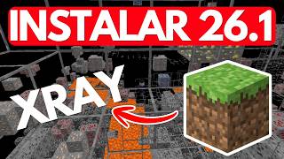 Cómo Instalar Xray En Minecraft 26.1