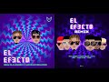 El Efecto (original   remix)