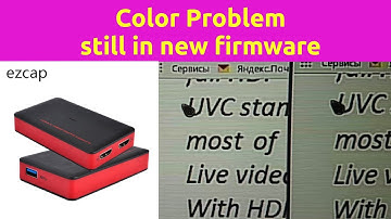 ezcap261 fw 2018040901 color problem