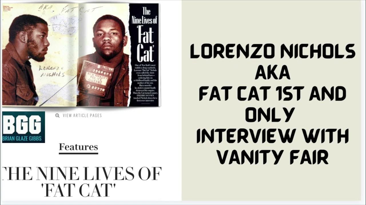 BRIAN GLAZE GIBBS SPEAK ON “LORENZO FAT CAT NICHOLS FIRST AND ONLY
