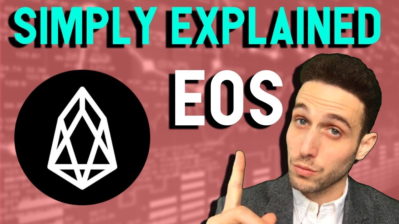 Eos Simplicity EOS Simply Explained! Why this blockchain 3.0 platform might dominate ...
