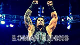 Roman Reigns (3rd) Theme Song 