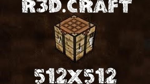Running R3D.CRAFT 512x512 At HIGHEST SETTINGS! 120 FPS Running MC to the Max! (Watch in 1080p)