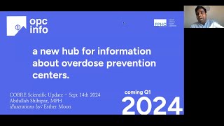Abdullah Shihipar, MPH - A New Hub for Information about Overdose Prevention Centers
