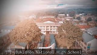 Bukidnon National High School Loyalty Song