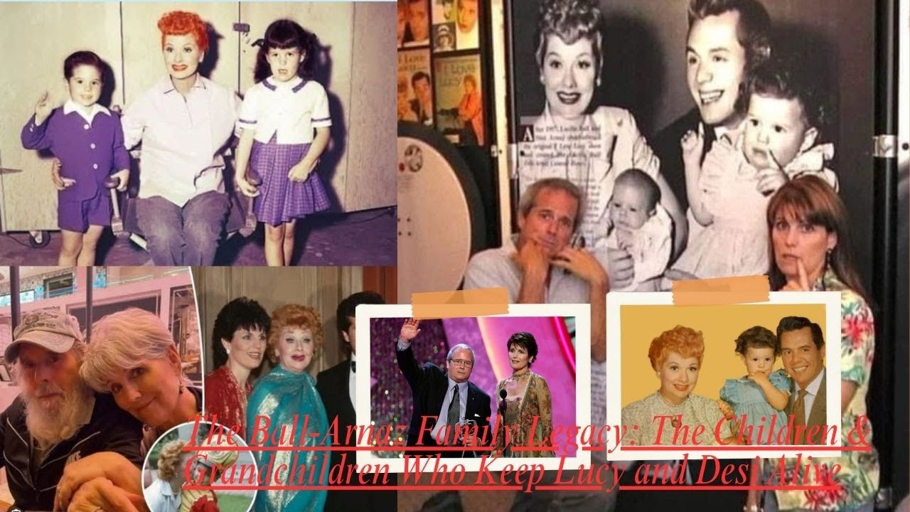 The Ball-Arnaz Family Legacy: The Children & Grandchildren Who Keep Lucy and Desi Alive