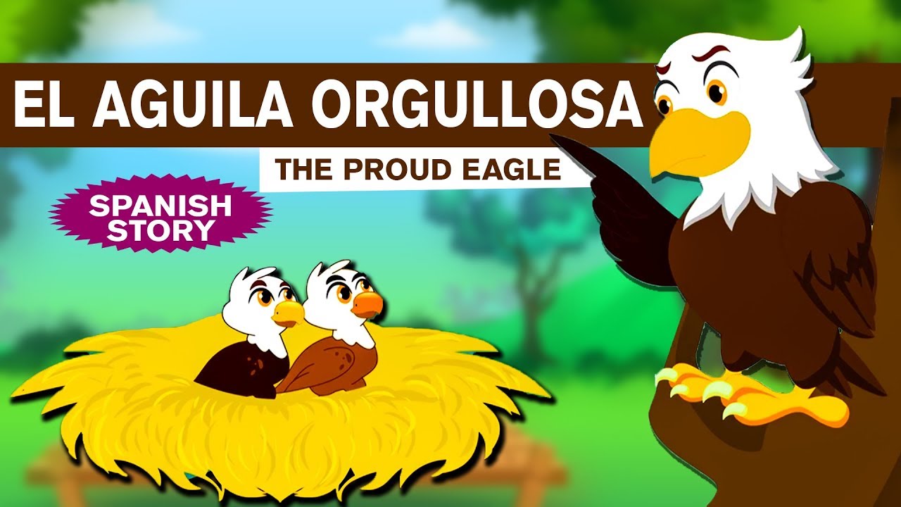 El Águila Orgullosa | Cuentos para dormir | Cuentos De Hadas Españoles |  Koo Koo TV Spanish - YouTube