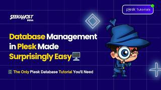 🗄️ How to Manage the Database in Plesk Control Panel⚙️ | Plesk Hosting Tutorial - SeekaHost India