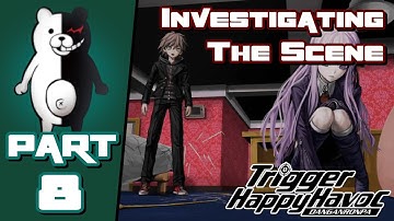 Investigating The Scene - Part 8 - Let
