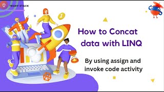 UiPath | concatnate using Linq #techystack #rpa #uipath