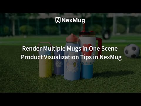Render Multiple Mugs in One Scene | NexMug 3D Visualization Tips