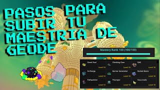 Pasos y consejos para mejorar la mastery de geode en Trove 2026