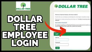 Dollartree Employee Login: How to Sign in Dollar Tree Employee Account on PC?