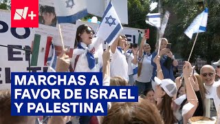 Mexicanos realizan marchas separadas para mostrar su apoyo a Israel y Palestina - N+