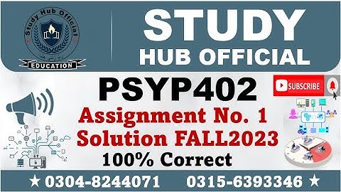 PSYP402 Assignment 1 Solution Fall 2023