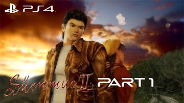 Shenmue II HD #1. Welcome to Hong Kong [Japanese Dub]