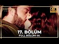 Muhteşem Yüzyıl 17 Bölüm 4K 