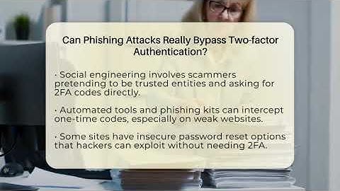 Can Phishing Attacks Really Bypass Two-factor Authentication? - Everyday-Networking