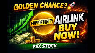 Airlink Stock Golden Opportunity? 🚀 | Buy Now or Miss Out? | PSX Analysis