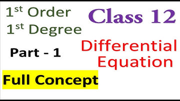 Class 12 Differential Equation 1st Order 1st Degree | PART -1( SOLUTIONS )CALCULUS | CBSE  ISC HS UP