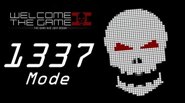 Welcome to the Game II | 1337 Mode (No Commentary)