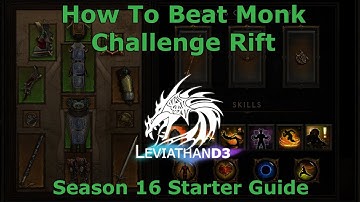 [Diablo 3] How To Beat Monk Challenge Rift | Season 16 Starter Guide