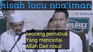 kisah lucuu nua'iman | gus baha