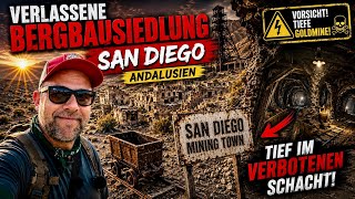 Gibt es hier noch Gold? SAN DIEGO – Die verlassene Goldstadt Andalusiens | Tief im Minenschacht