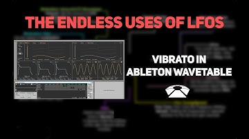 ADD EXPRESSIVENESS using Vibrato in Ableton Wavetable