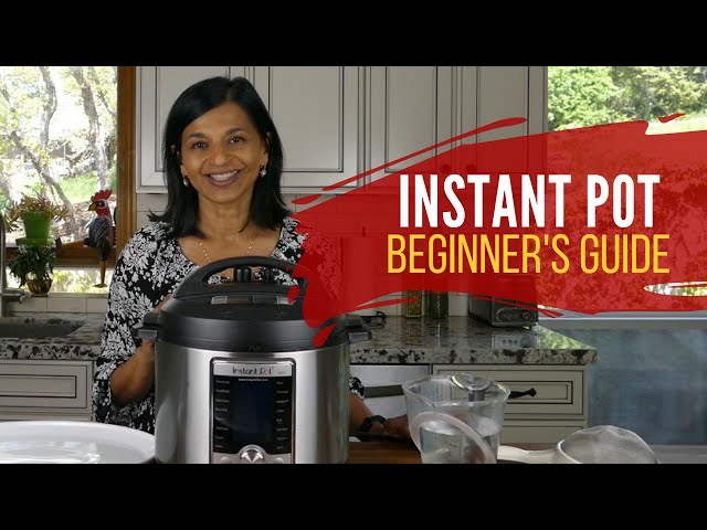 Instant Pot Quick Start Guide for Easy Home Cooking - Adventures