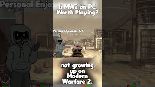Is COD MW2 on PC Worth Playing?... (IW4x) Is COD MW2 on PC Worth Playing?... (IW4x)