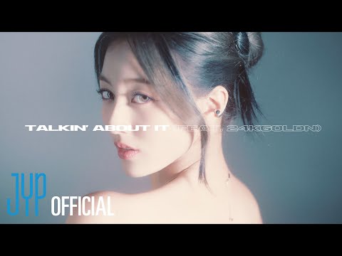 JIHYO "Talkin’ About It (Feat. 24kGoldn)" Official Lyric Video