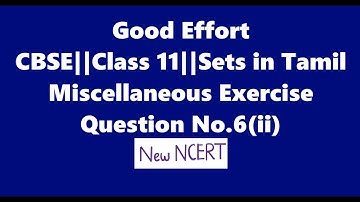 Class11 Sets|| Miscellaneous exercise||Chapter no1 || Question No.6ii||  New NCERT|| - in Tamil
