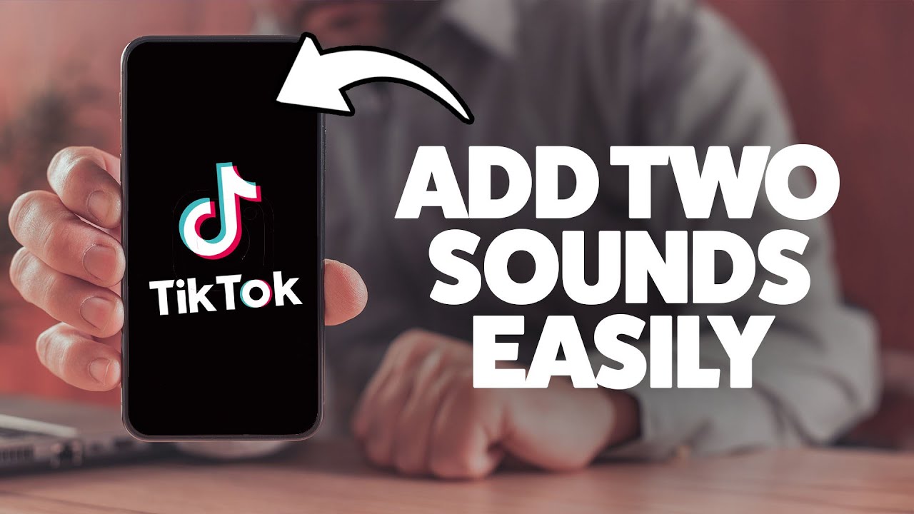 How To Add 2 Sounds On Tiktok 2026 (iPhone & Android) - YouTube